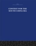 Cover: Contest for the South China Sea - Routledge