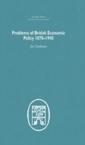 Cover: Problems of British Economic Policy, 1870-1945 - Routledge