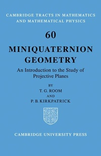 Abbildung von: Miniquaternion Geometry - Cambridge University Press
