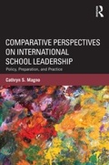 Cover: Comparative Perspectives on International School Leadership - Routledge