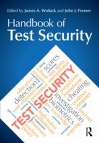 Enlarge image Cover: Handbook of Test Security - Routledge