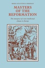 Cover: Masters of the Reformation - Cambridge University Press