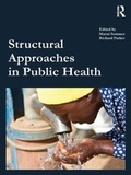Cover: Structural Approaches in Public Health - Routledge