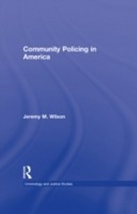 Abbildung von: Community Policing in America - Routledge