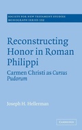 Cover: Reconstructing Honor in Roman Philippi - Cambridge University Press