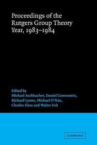 Abbildung von: Proceedings of the Rutgers Group Theory Year, 1983-1984 - Cambridge University Press