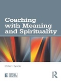 Cover: Coaching with Meaning and Spirituality - Routledge