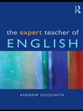 Cover: The Expert Teacher of English - Routledge