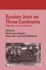 Cover: Russian Jews on Three Continents - Routledge