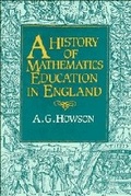 Cover: A History of Mathematics Education in England - Cambridge University Press