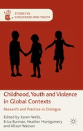 Cover: Childhood, Youth and Violence in Global Contexts - Palgrave Macmillan