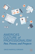 Cover: America's Culture of Professionalism - Palgrave MacMillan