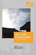 Cover: East Asian Ecocriticisms: A Critical Reader - Palgrave Macmillan