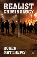Cover: Realist Criminology - Palgrave Macmillan
