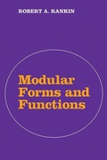 Cover: Modular Forms and Functions - Cambridge University Press