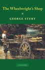 Cover: The Wheelwright's Shop - Cambridge University Press