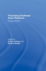 Cover: Theorizing Southeast Asian Relations - Routledge