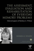 Cover: The Assessment, Evaluation and Rehabilitation of Everyday Memory Problems - Psychology Press Ltd