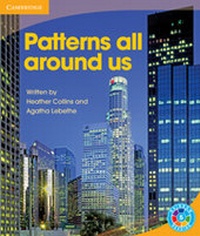 Enlarge image Cover: Patterns All Around Us - Cambridge University Press