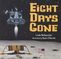 Cover: Eight Days Gone (4 Paperback/1 CD) - Live Oak Media (NY)