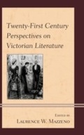 Cover: Twenty-First Century Perspectives on Victorian Literature - Rowman & Littlefield Publishers