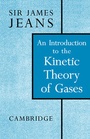 Cover: An Introduction to the Kinetic Theory of Gases - Cambridge University Press