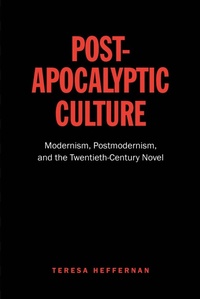 Enlarge image Cover: Post-Apocalyptic Culture - University of Toronto Press