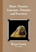 Cover: Music Theatre: Concepts, Theories and Practices - Lulu.com