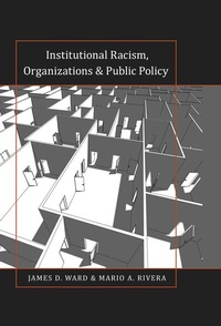 Enlarge image Cover: Institutional Racism, Organizations & Public Policy - Peter Lang Verlag