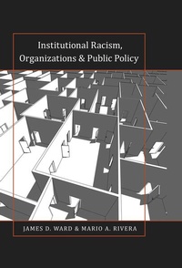 Enlarge image Cover: Institutional Racism, Organizations & Public Policy - Peter Lang Verlag