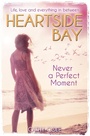 Cover: X Never A Perfect Moment - Scholastic