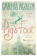 Cover: Pig's Foot - Bloomsbury Publishing PLC