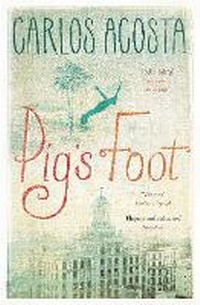 Enlarge image Cover: Pig's Foot - Bloomsbury Publishing PLC