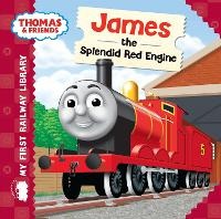 Enlarge image Cover: Thomas & Friends: My First Railway Library: James the Splendid Red Engine - Farshore