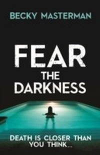 Enlarge image Cover: Fear the Darkness - Orion (an Imprint of The Orion Publishing Group Ltd )
