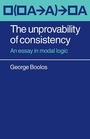 Cover: The Unprovability of Consistency - Cambridge University Press