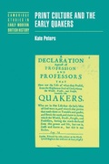 Cover: Print Culture and the Early Quakers - Cambridge University Press