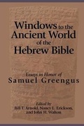 Cover: Windows to the Ancient World of the Hebrew Bible - Eisenbrauns