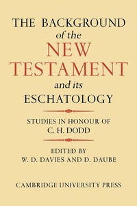 Bild: The Background of the New Testament and its Eschatology - Cambridge University Press