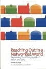Cover: Reaching Out in a Networked World - Alban Institute, Inc