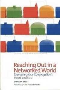 Enlarge image Cover: Reaching Out in a Networked World - Alban Institute, Inc