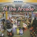 Cover: At the Arcade - PowerKids Press