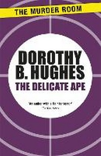 Enlarge image Cover: The Delicate Ape - The Murder Room