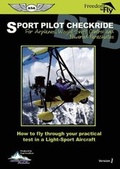 Cover: Sport Pilot Checkride - Aviation Supplies & Academics Inc