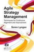 Cover: Agile Strategy Management - Auerbach Publishers Inc.
