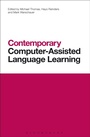Cover: Contemporary Computer-Assisted Language Learning - Bloomsbury Academic
