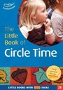Cover: The Little Book of Circle Time - Featherstone