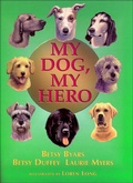 Cover: My Dog, My Hero - Henry Holt and Co.