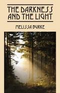 Cover: The Darkness and the Light - Outskirts Press