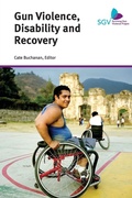 Cover: Gun Violence, Disability and Recovery - Xlibris